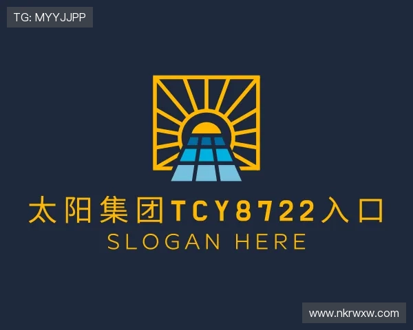 认识太阳集团tcy8722入口